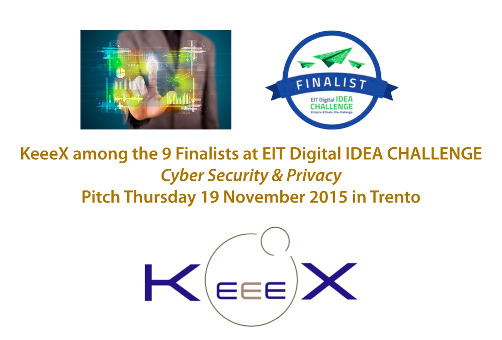 KeeeX finalist at EIT Digital IDEA Challenge, in Cyber Security and Privacy