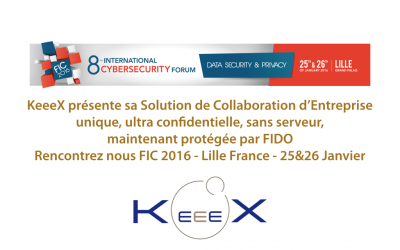 Rencontrez KeeeX au FIC 2016 Stand G11 – Lille – 25&26 Janvier 2016